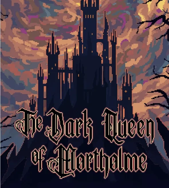 The Dark Queen of Mortholme: трудно быть боссом